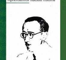 Ildefonso Gurruchaga: Aprendamos nuestra historia