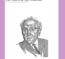 Ramón de Ertze Garamendi: La marcha del mundo