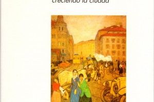 Martín de Ugalde: Mientras tanto fue creciendo la ciudad